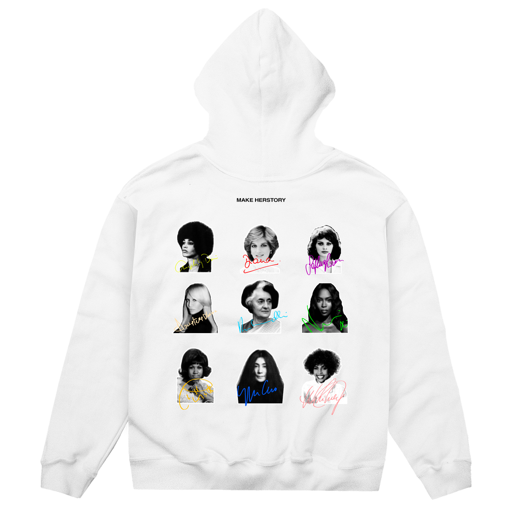 (LIMITED) Behind Every Great Human There's A Great Woman White Hoodie With Original Autographes. - capsulegodsshop