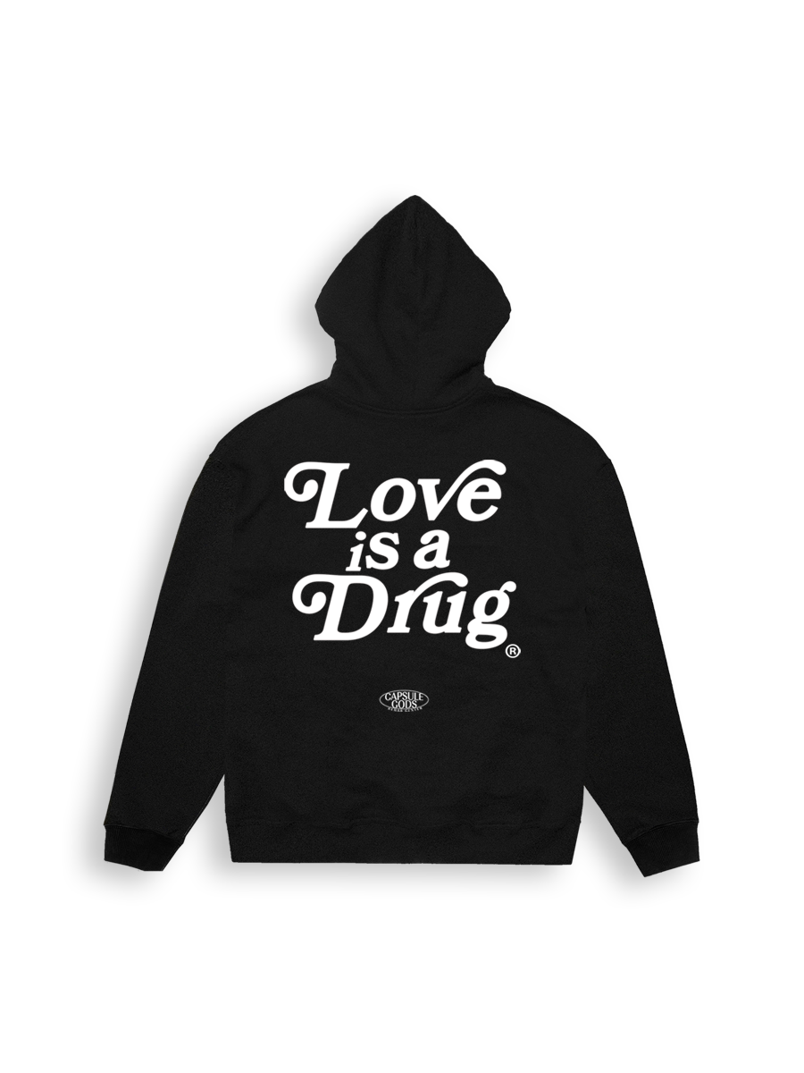 Black Tar Hoodie Love Is A Drug – capsulegodsshop